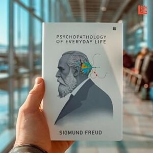 Psychopathology of Everyday Life